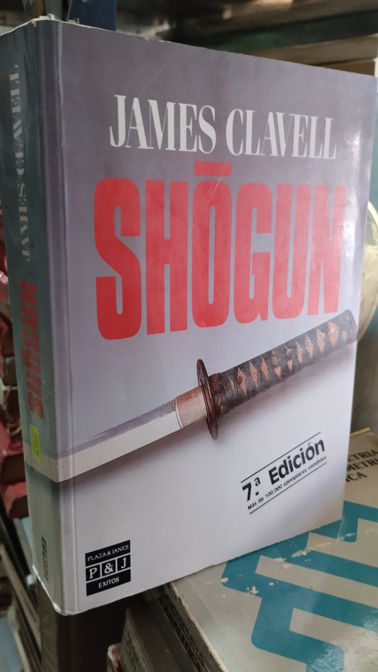 SHOGUN POR JAMES CLAVELL LIBRO USADO NOVELAS ALDAMA