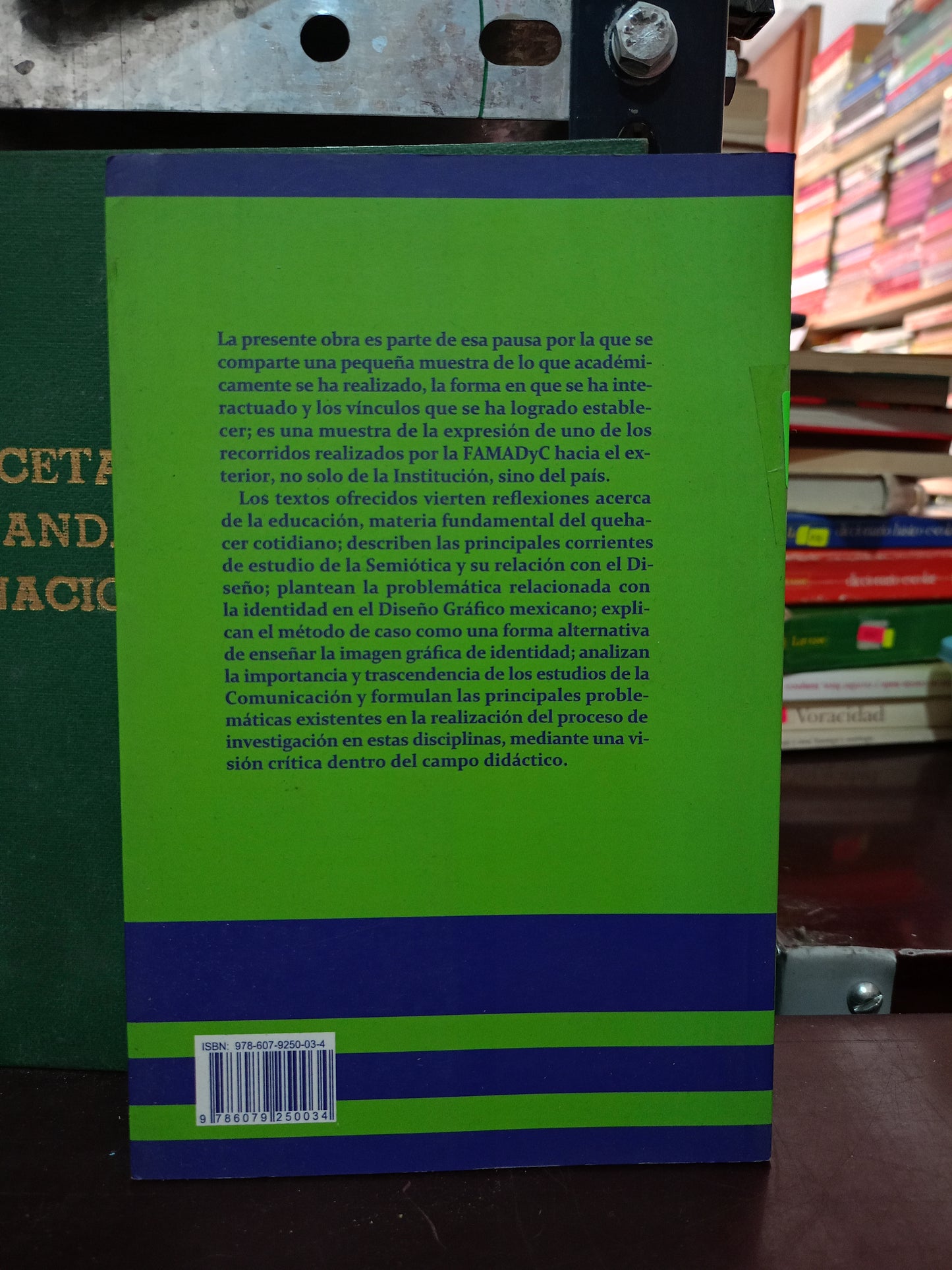 DIDÁCTICA CRÍTICA EN DISEÑO Y COMUNICACIÓN POR OLIVIA FRAGOSO SUSUNAGA, DENISSE BOURLON LESBROS [ET. AL.] USADO EDUCACIÓN LITERARIO 305