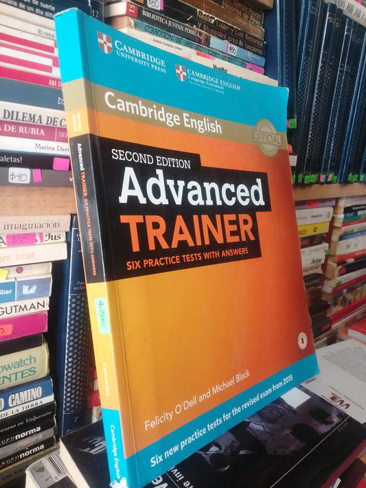 ADVANCED TRAINER SIX PRACTICE TEST WITH ANSWERS O'DELL AND BLACK USADO IDIOMAS JUAREZ 507