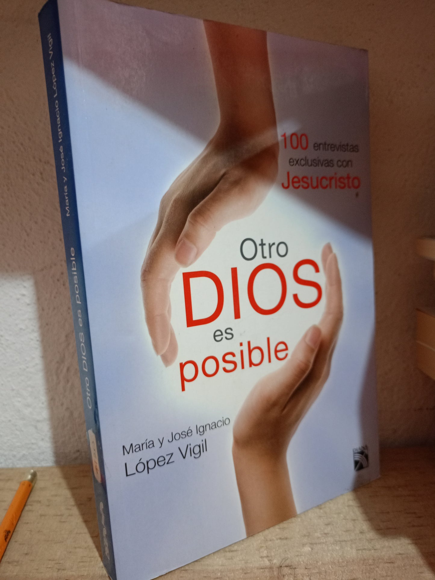 OTRO DIOS ES POSIBLE POR MARIA Y JOSE IGNACIO LOPEZ VIGIL USADO RELIGIÓN LITERARIO 305