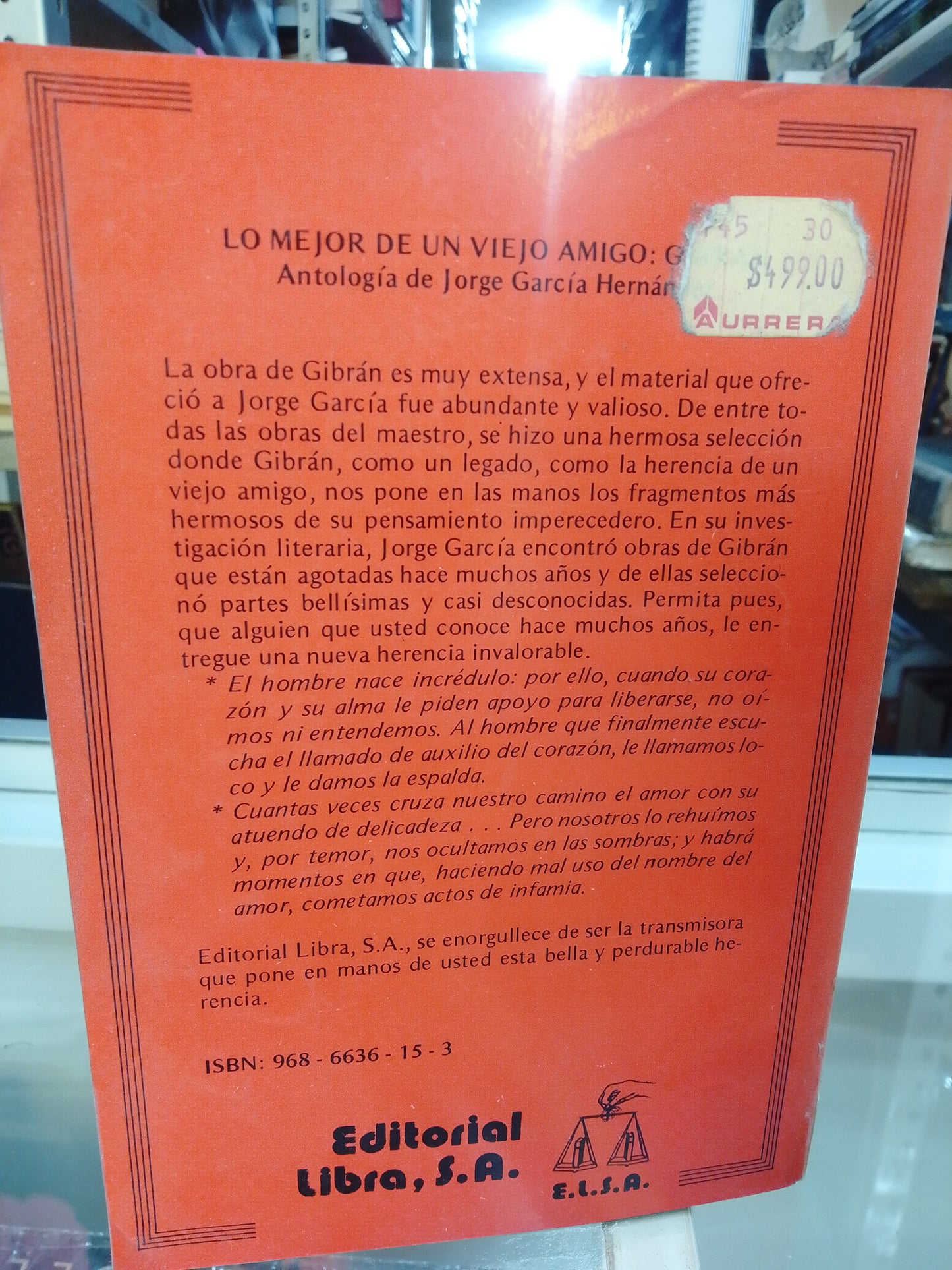LO MEJOR DE UN VIEJO AMIGO GIBRAN POR JORGE GARCIA HERNANDEZ USADO NOVELAS JUAREZ