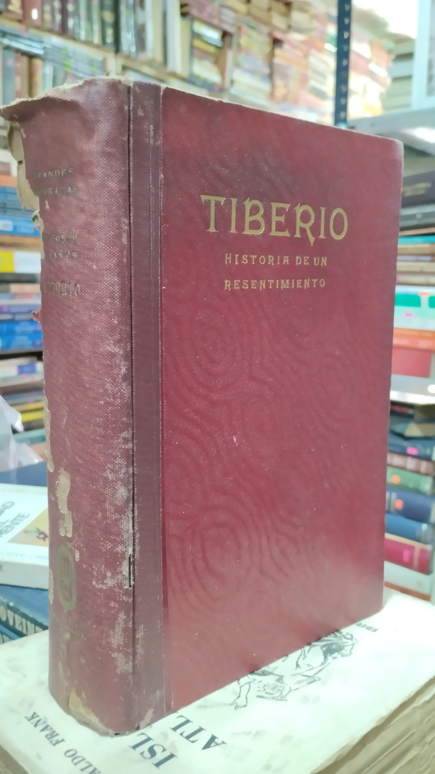TIBERIO HISTORIA DE UN RESENTIMIENTO POR GREGORIO LIBRO USADO ANTIGUO ALDAMA