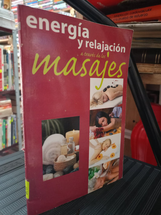 ENERGIA Y RELAJACION A TRAVES DE LOS MENSAJES USADO SALUD LITERARIO 305