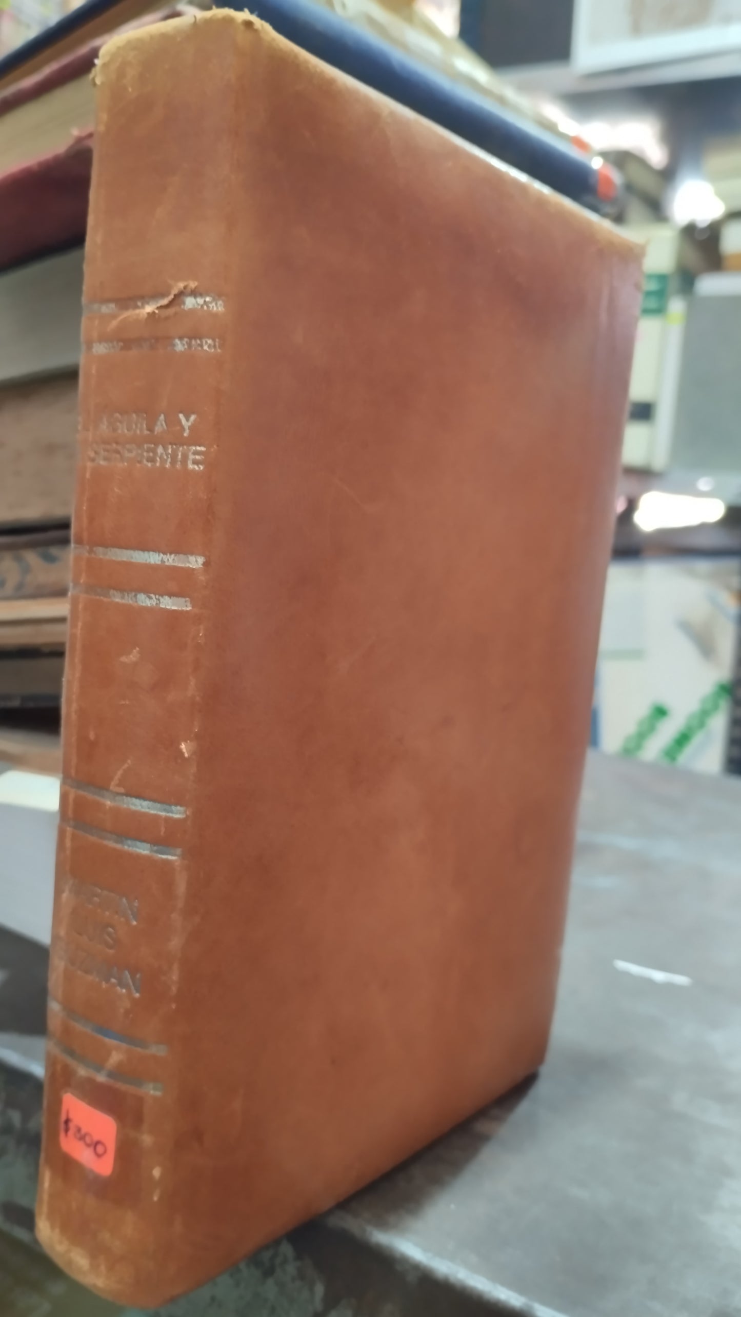 EL AGUILA Y LA SERPIENTE POR MARTIN LUIS GUZMAN LIBRO USADO ANTIGUO ALDAMA