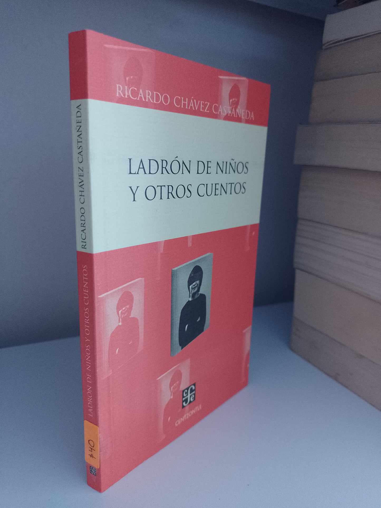 LADRON DE NIÑOS Y OTROS CUENTOS POR RICARDO CHAVEZ CASTAÑEDA USADO NOVELA JUAREZ 515
