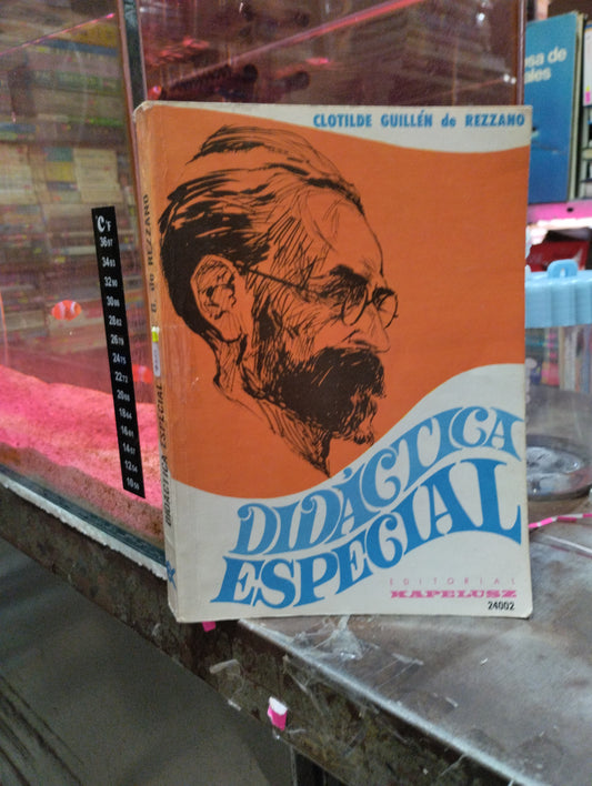 DIDACTICA ESPECIAL POR CLOTILDE GUILLEN DE REZZANO USADO EDUCACIÓN ALDAMA