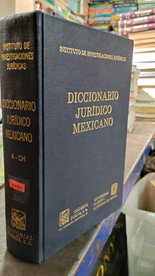 DICCIONARIO JURIDICO MEXICANO A CH LIBRO USADO DERECHO ALDAMA
