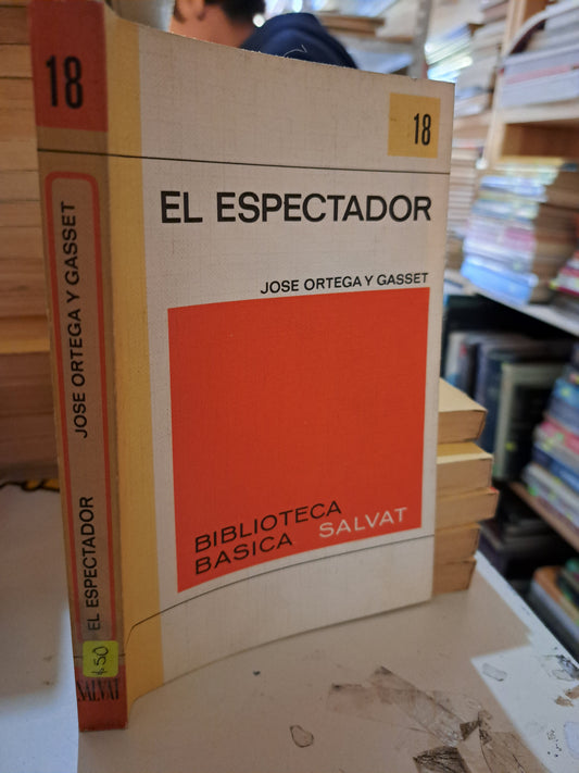 EL ESPECTADOR JOSE ORTEGA Y GASSET USADO NOVELA LITERARIO 207