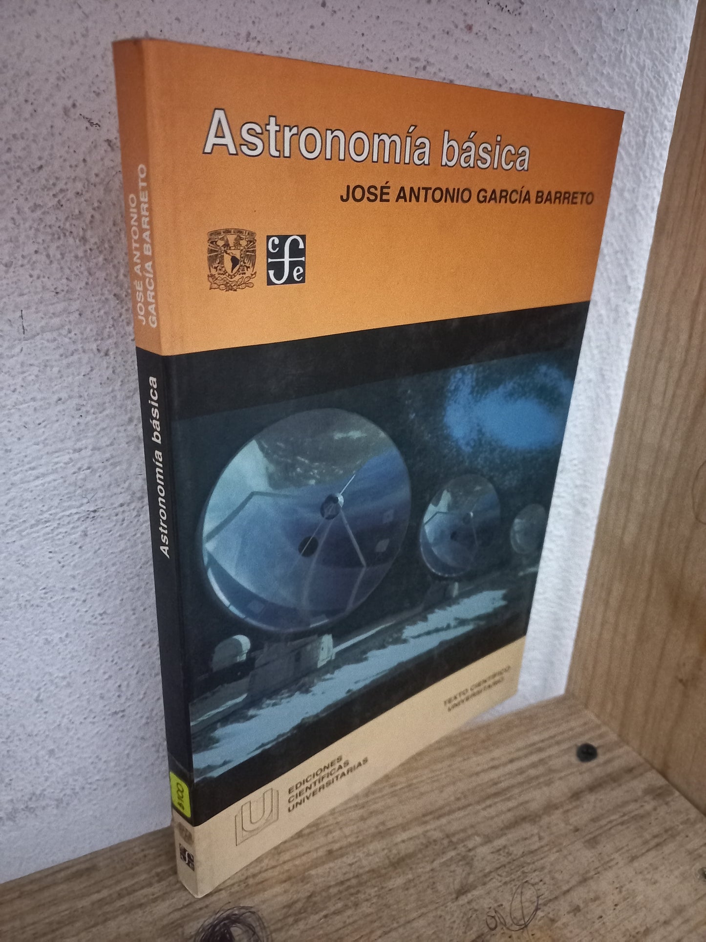 ASTRONOMÍA BÁSICA POR JOSÉ ANTONIO GARCÍA BARRETO USADO HISTORIA LITERARIO 305