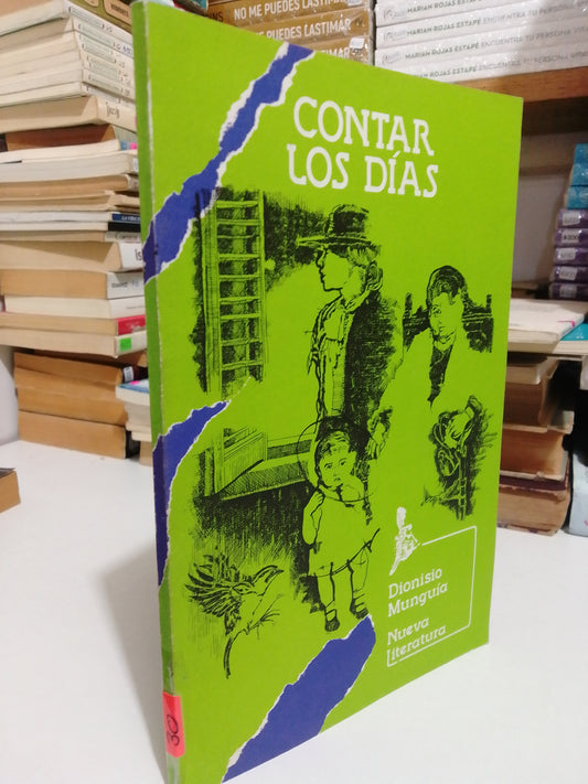 CONTAR LOS DÍAS POR DIONISIO MUNGUÍA USADO NOVELA JUÁREZ