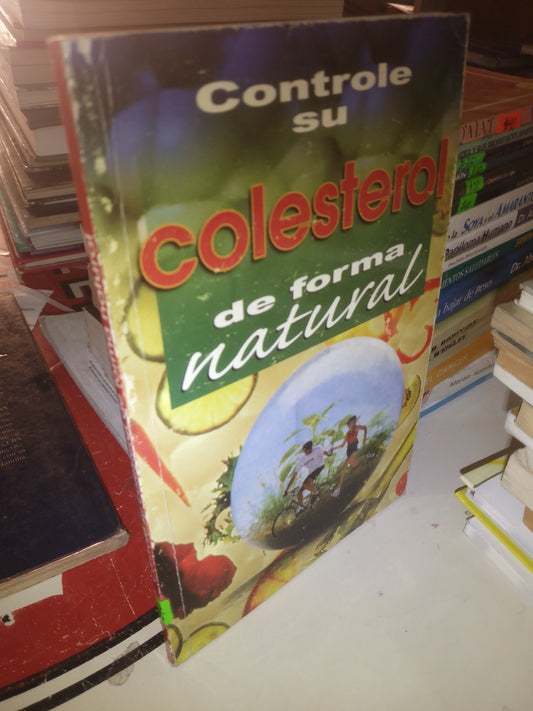CONTROLE SU COLESTEROL DEFORMA NATURAL USADO COCINA LITERARIO 207