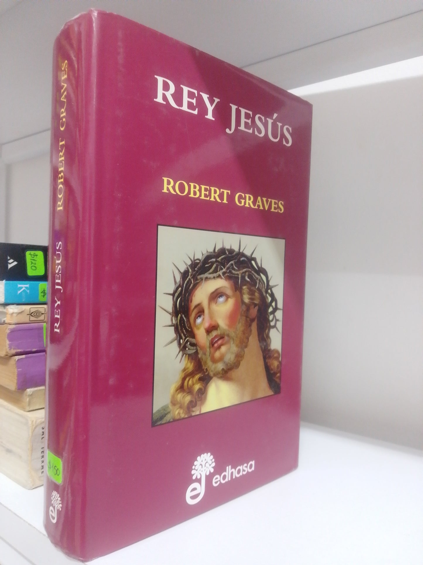 REY JESUS, ROBERT GRAVES, USADO, RELIGION, JUAREZ 515