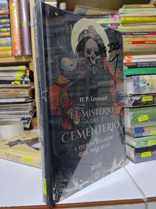 EL MISTERIO DEL CEMENTERIO Y OTROS RELATOS DEL MAS ALLA POR H. P. LOVECRAFT NUEVOS JUAREZ