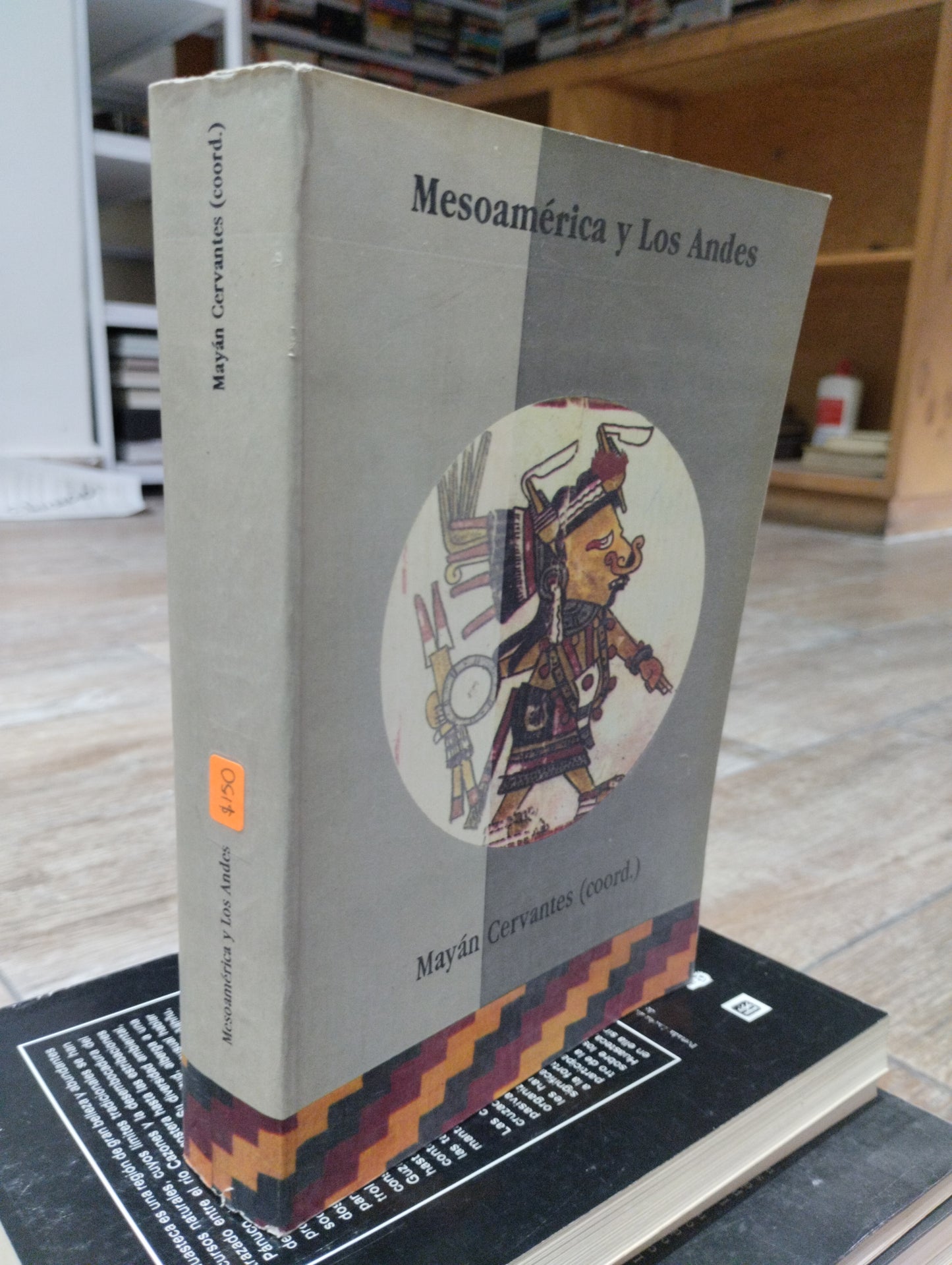 MESOAMERICA Y LOS ANDES POR MAYAN CERVANTES USADO HISTORIA JUAREZ 515