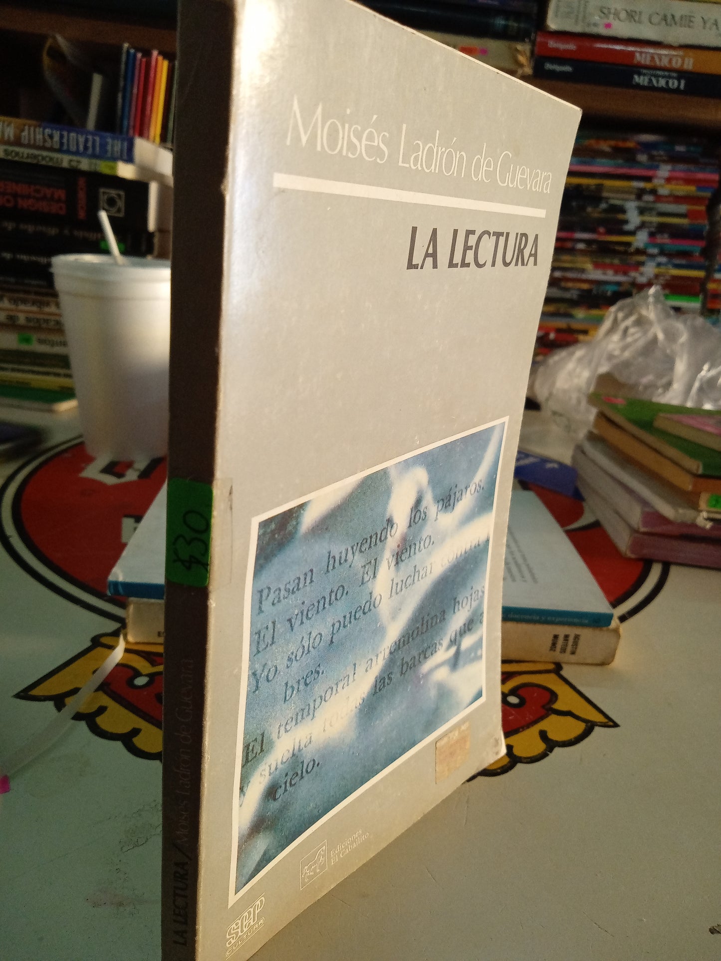 LA LECTURA POR MOISES LADRON DE GUEVARA USADO EDUCACIÓN LITERARIO 207