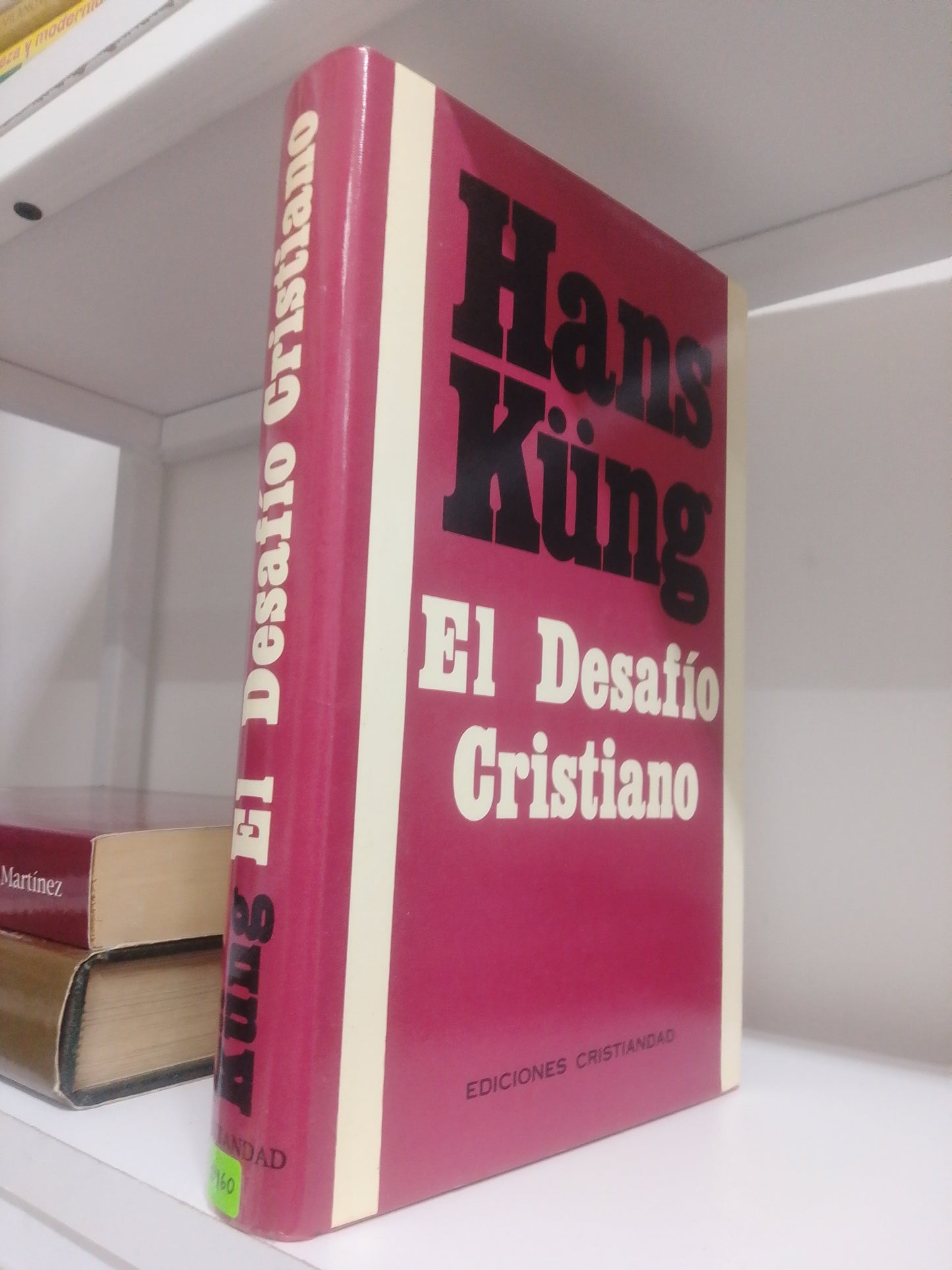 EL DESAFIO CRISTIANO, HANS KUNG, USADO, RELIGION, JUAREZ 515