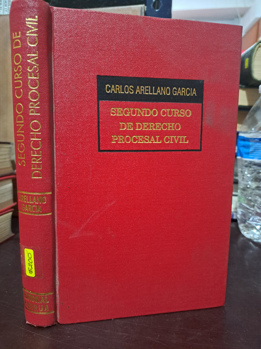 SEGUNDO CURSO DE DERECHO PROCESAL CIVIL CARLOS ARELLANO GARCÍA USADO DERECHO LITERARIO 305