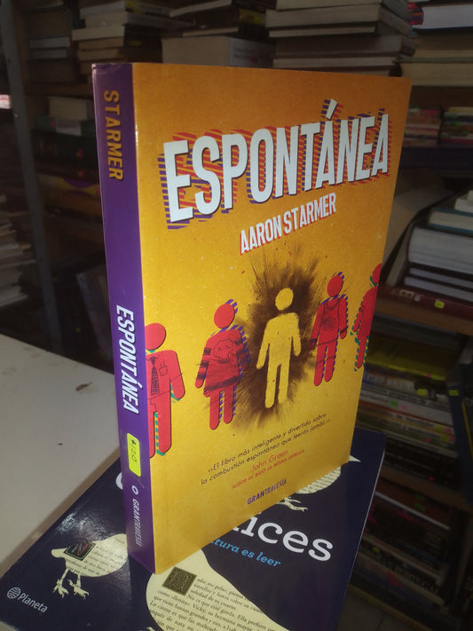 ESPONTÁNEA POR AARON STARMER USADO NOVELA LITERARIO 207