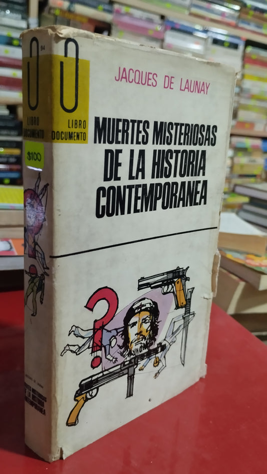 MUERTES MISTERIOSAS DE LA HISTORIA CONTEMPORANEA LIBRO USADO NOVELAS ALDAMA