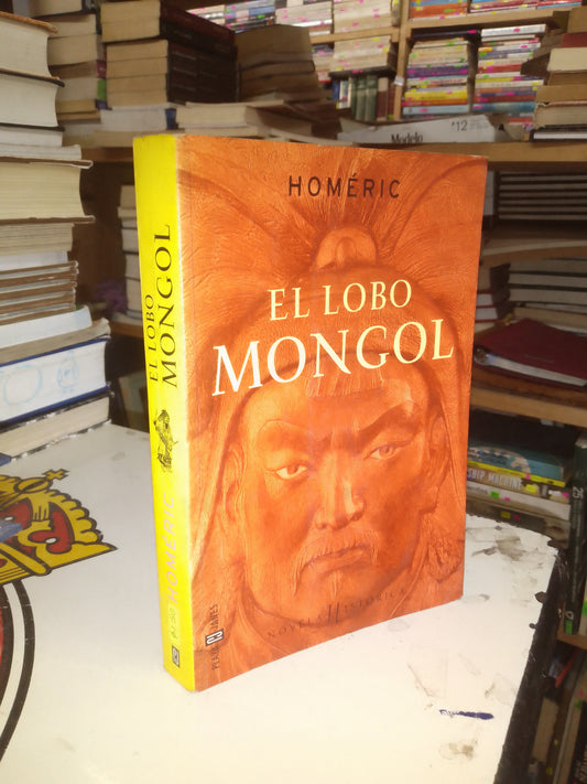 EL LOBO MONGOL POR HOMERIC USADO NOVELA LITERARIO 207