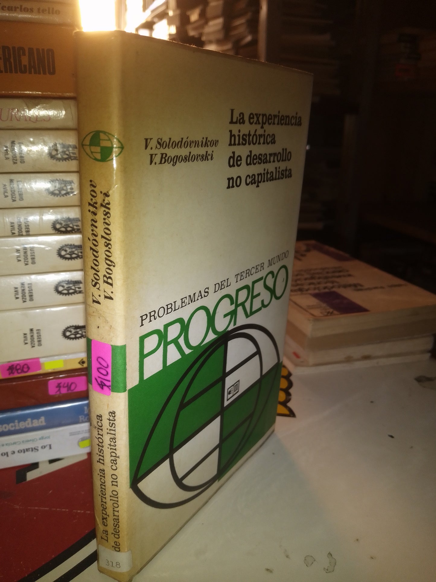 LA EXPERIENCIA HISTORICA DE DESARROLLO NO CAPITALISTA POR V SOLODOVNIKOV USADO SOCIOLOGÍA LITERARIO 207