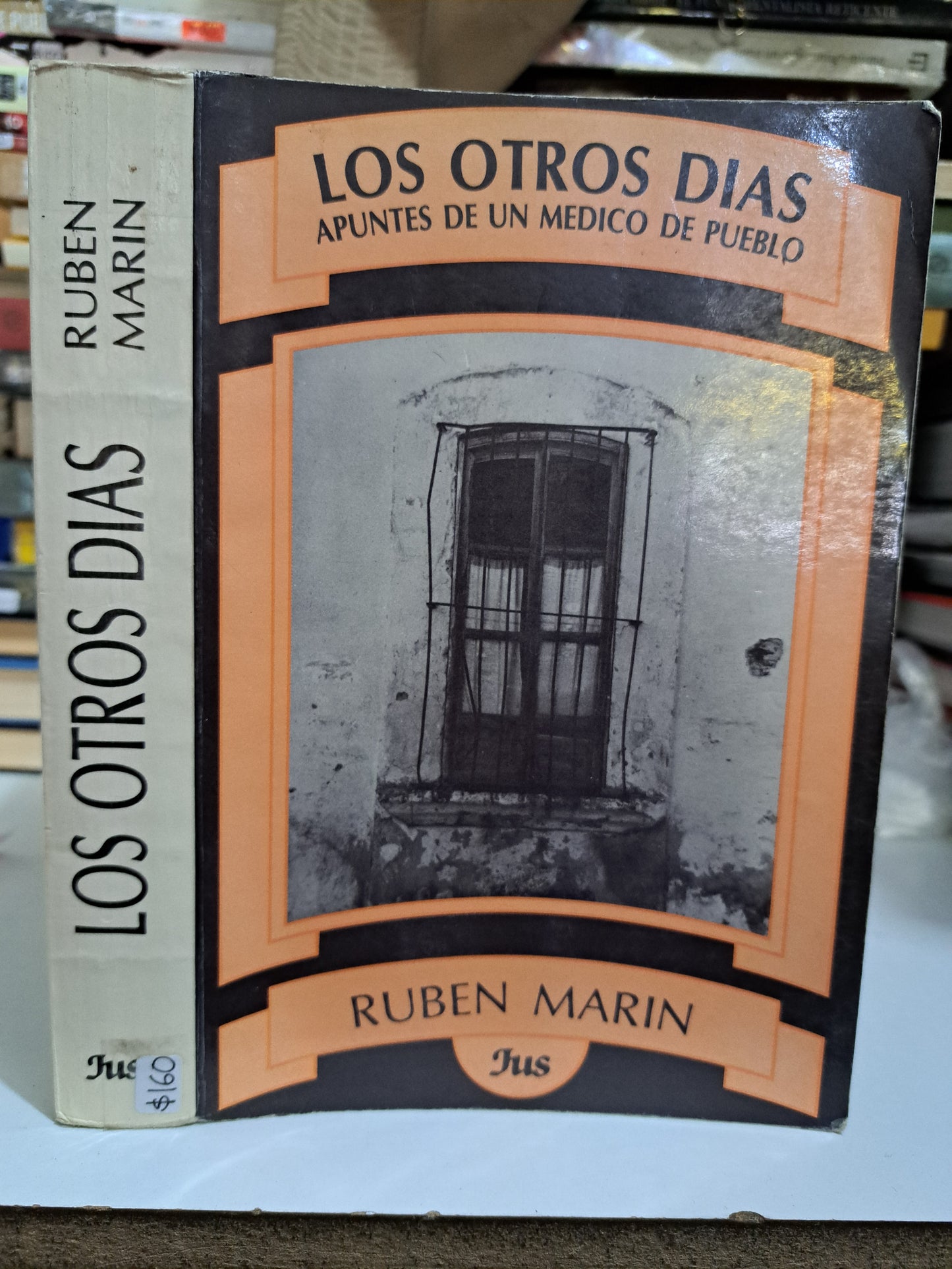 LOS OTROS DÍAS RUBEN MARIN USADO NOVELA JUÁREZ