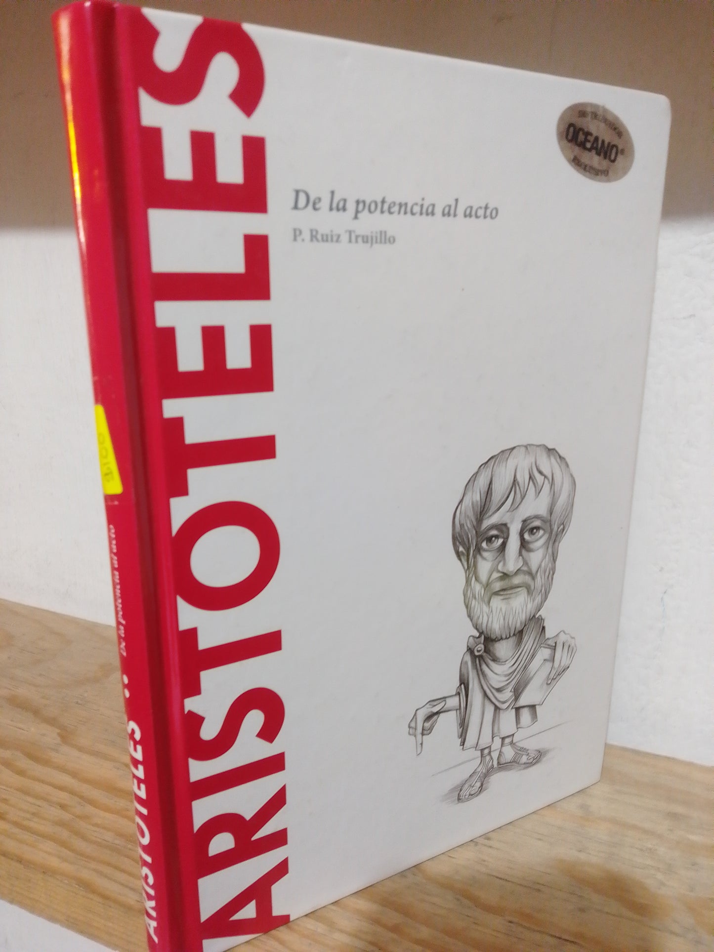 ARISTOTELES DE LA POTENCIA AL ACTO POR P.RUIZ TRUJILLO USADO FILOSOFIA JUAREZ