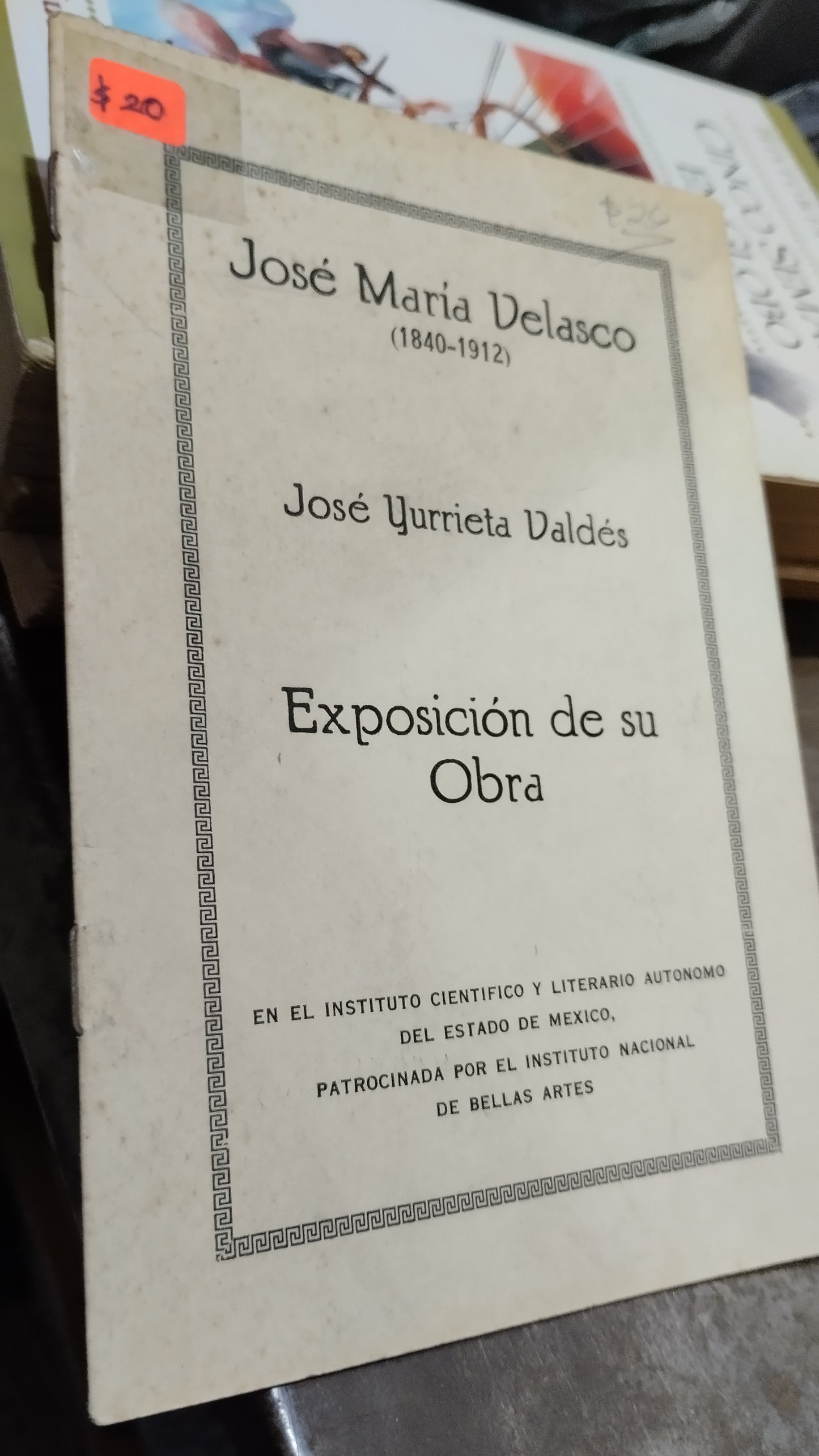EXPOSICION DE SU OBRA POR JOSE MARIA VELASCO LIBRO USADO ANTIGUO ALDAMA
