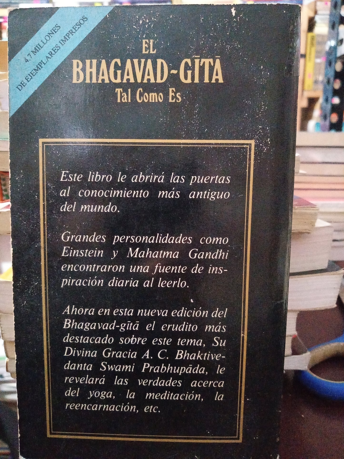 EL BHEGAVAD GITA TAL COMO ES SU DIVINA GRACIA A.C. BHAKTIVEDANTE SWAMU PRABHUPADA USADO S.PERSONAL LITERARIO #305