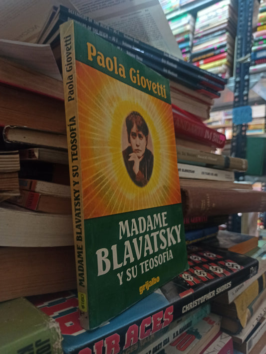 MADAME BLAVATSKY Y SU TEOSOFÍA POR PAOLA GIOVETTI USADO NOVELAS ALDAMA