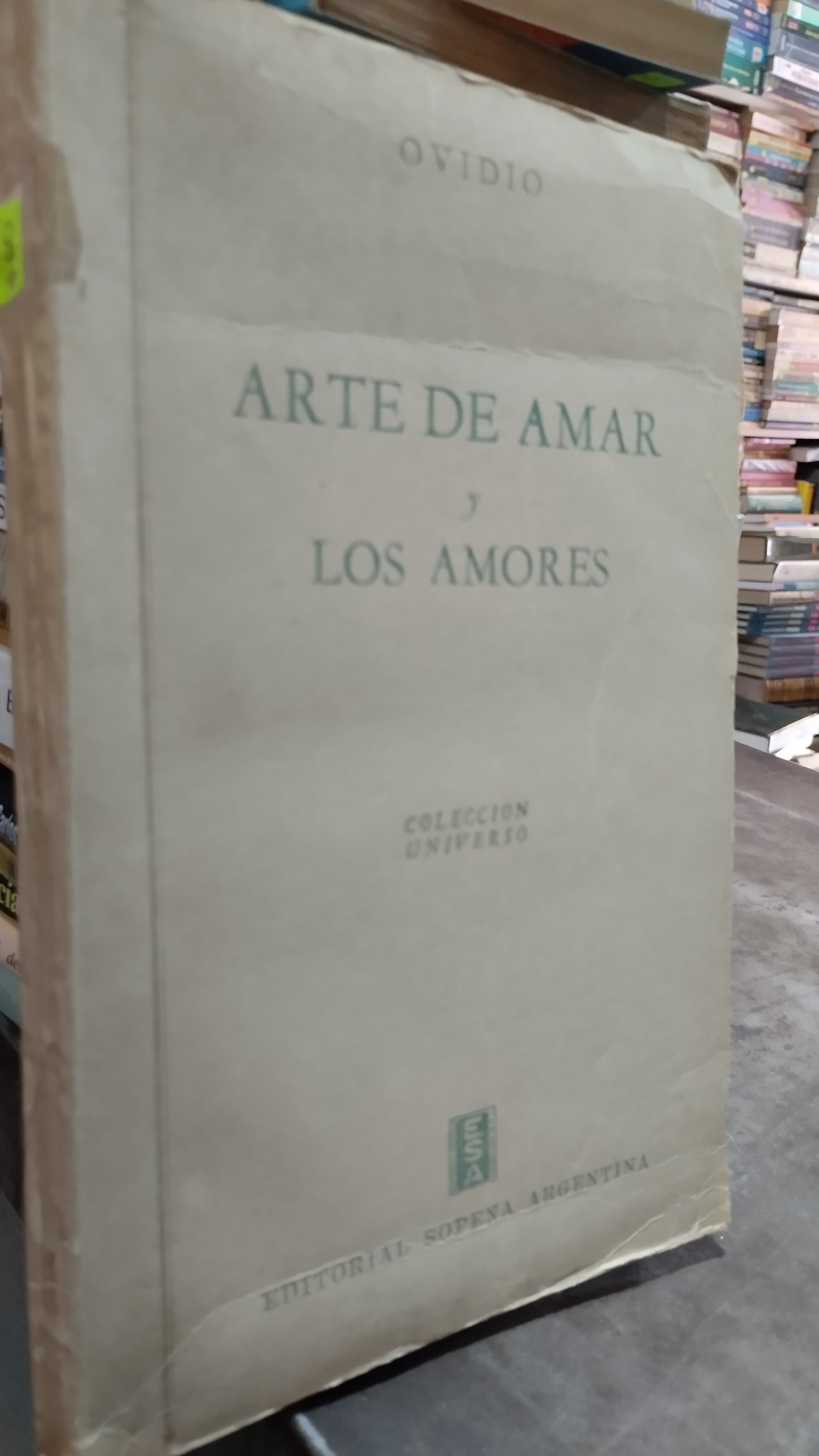 ARTE DE AMAR Y LOS AMORES POR OVIDIO LIBRO USADO SUPERACION PERSONAL ALDAMA