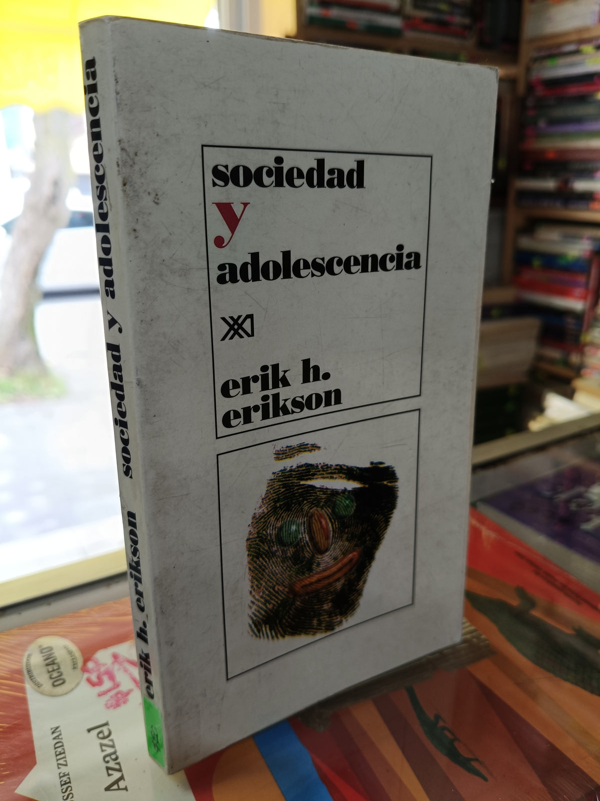 SOCIEDAD Y ADOLESCENCIA POR ERICK H. ERIKSON USADO SOCIOLOGIA JUAREZ 507
