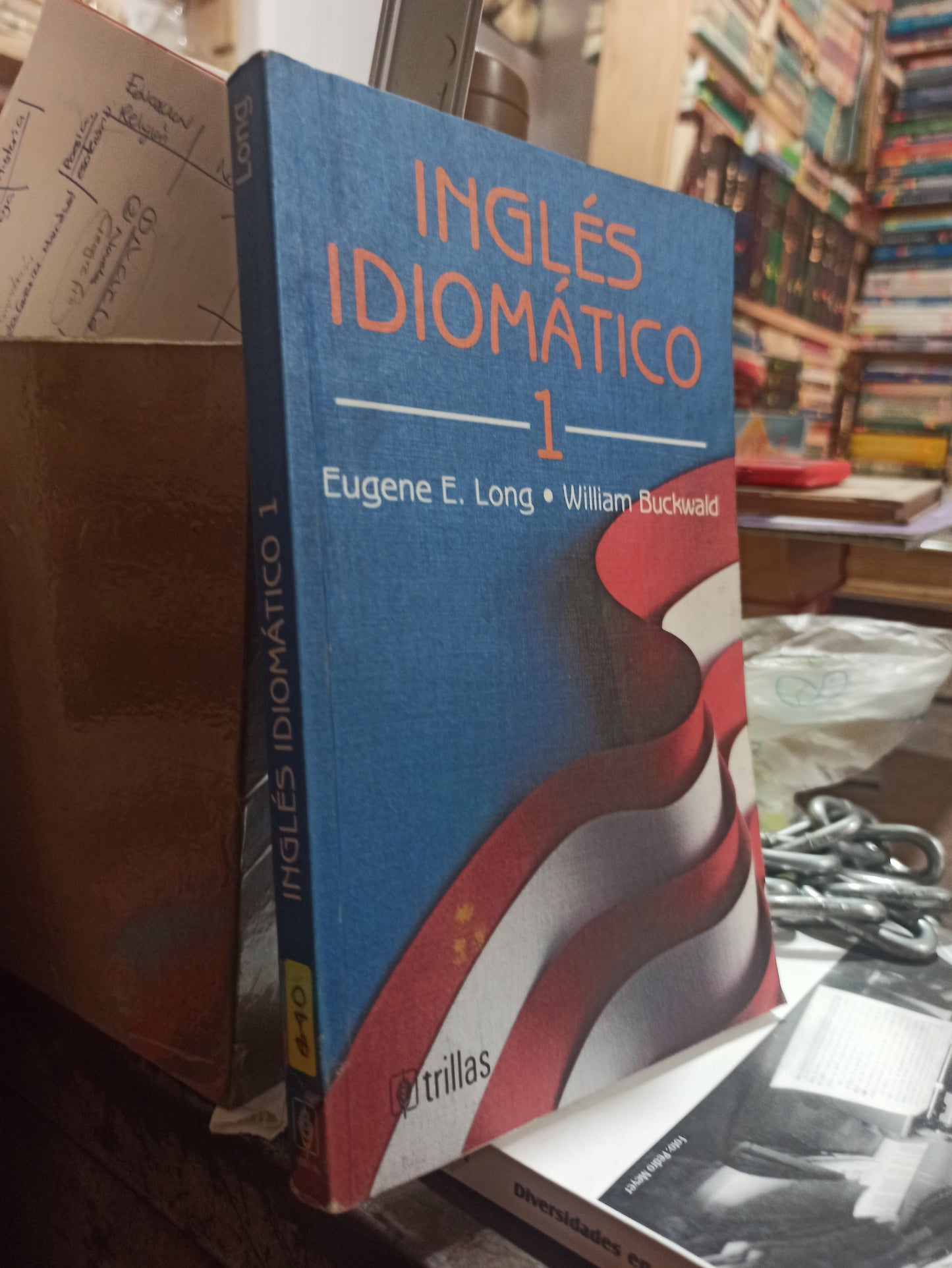 INGLES IDIOMATICO 1 POR EUGENE E. LONG USADO IDIOMAS ALDAMA