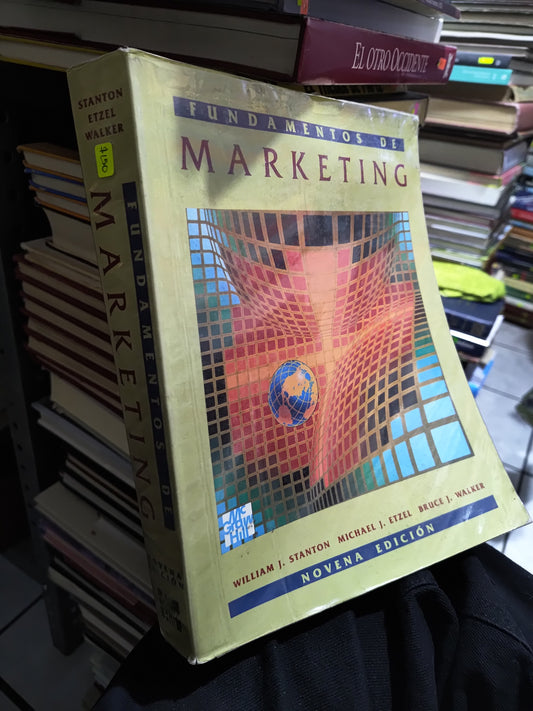 FUNDAMENTOS DE MARKETING POR VARIOS AUTORES USADO ADMINISTRACION JUAREZ 507