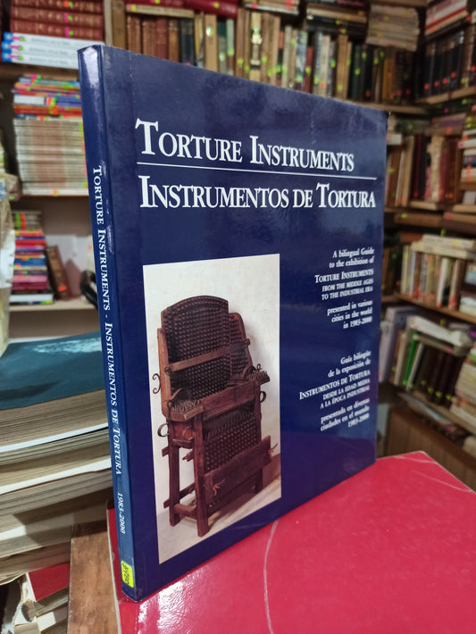 INSTRUMENTOS DE TORTURA POR EDITORIAL FLORENCIA USADO ANTIGUOS ALDAMA