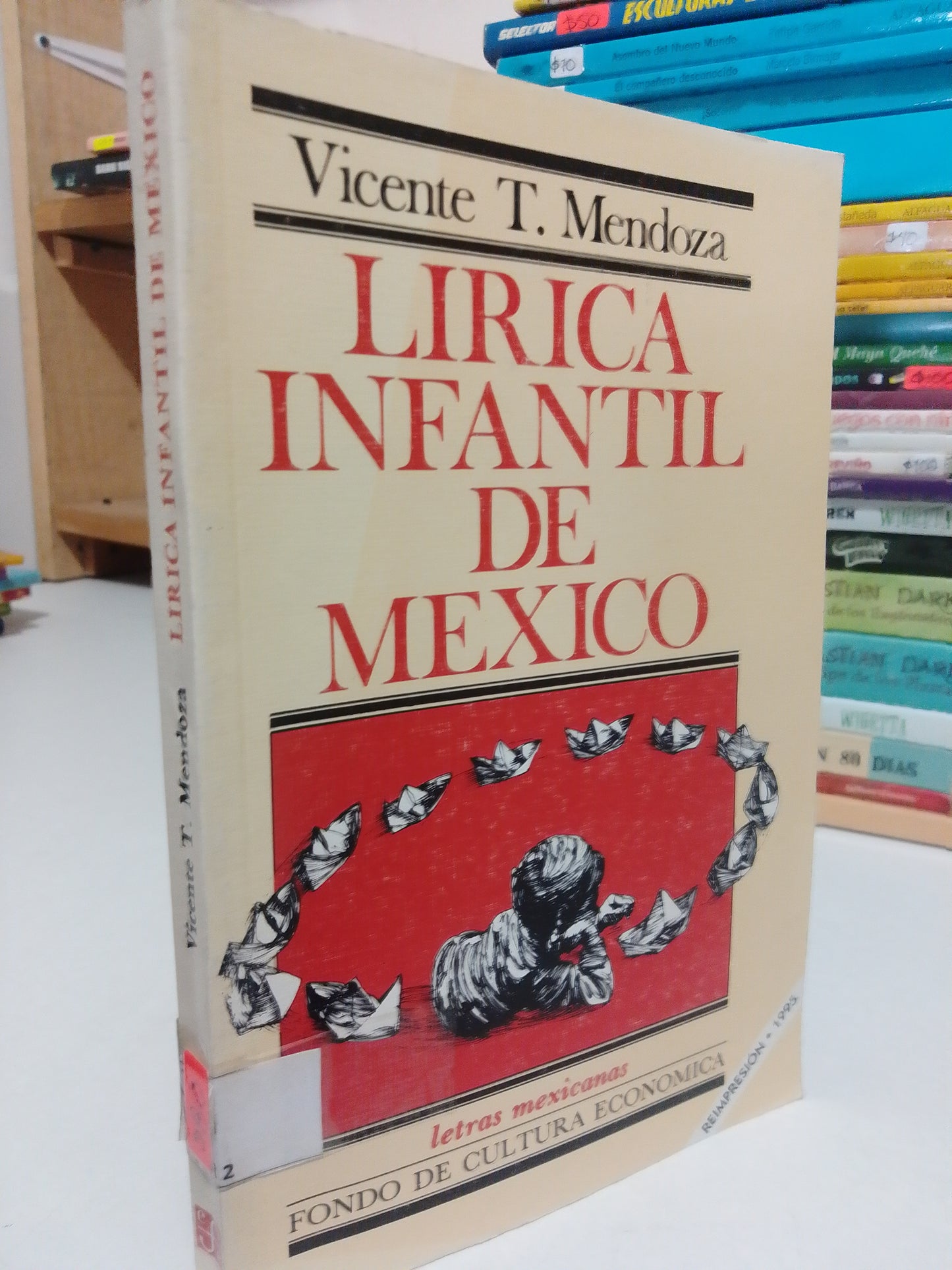 LIRICA INFANTIL DE MEXICO POR VICENTE T. MENDOZA USADO INFANTIL JUÁREZ