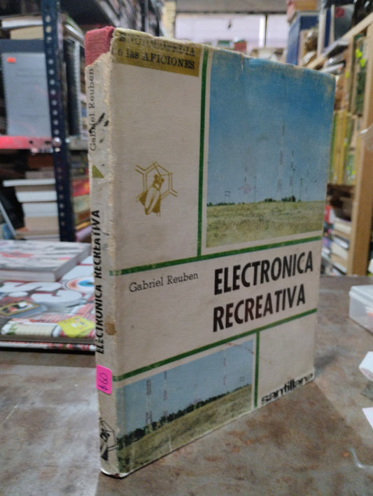 ELECTRONICA RECREATIVA POR GAVRIEL REUBEN USADO CIENCIA ALDAMA