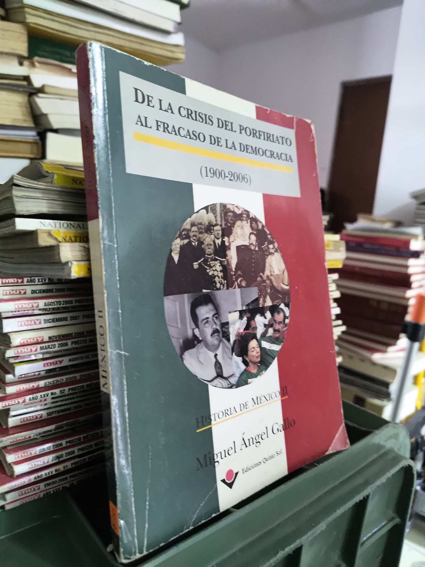 DE LA CRISIS DEL PORFIRIATO AL FRACASO DE LA DEMOCRACIA POR MIGUEL ANGEL GALLO USASO POLITICA JUAREZ 515