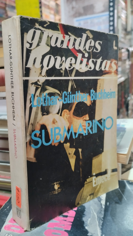 SUBMARINO POR LOTHAR GÜNTHER BUCHHEIM LIBRO USADO HISTORIA ALDAMA