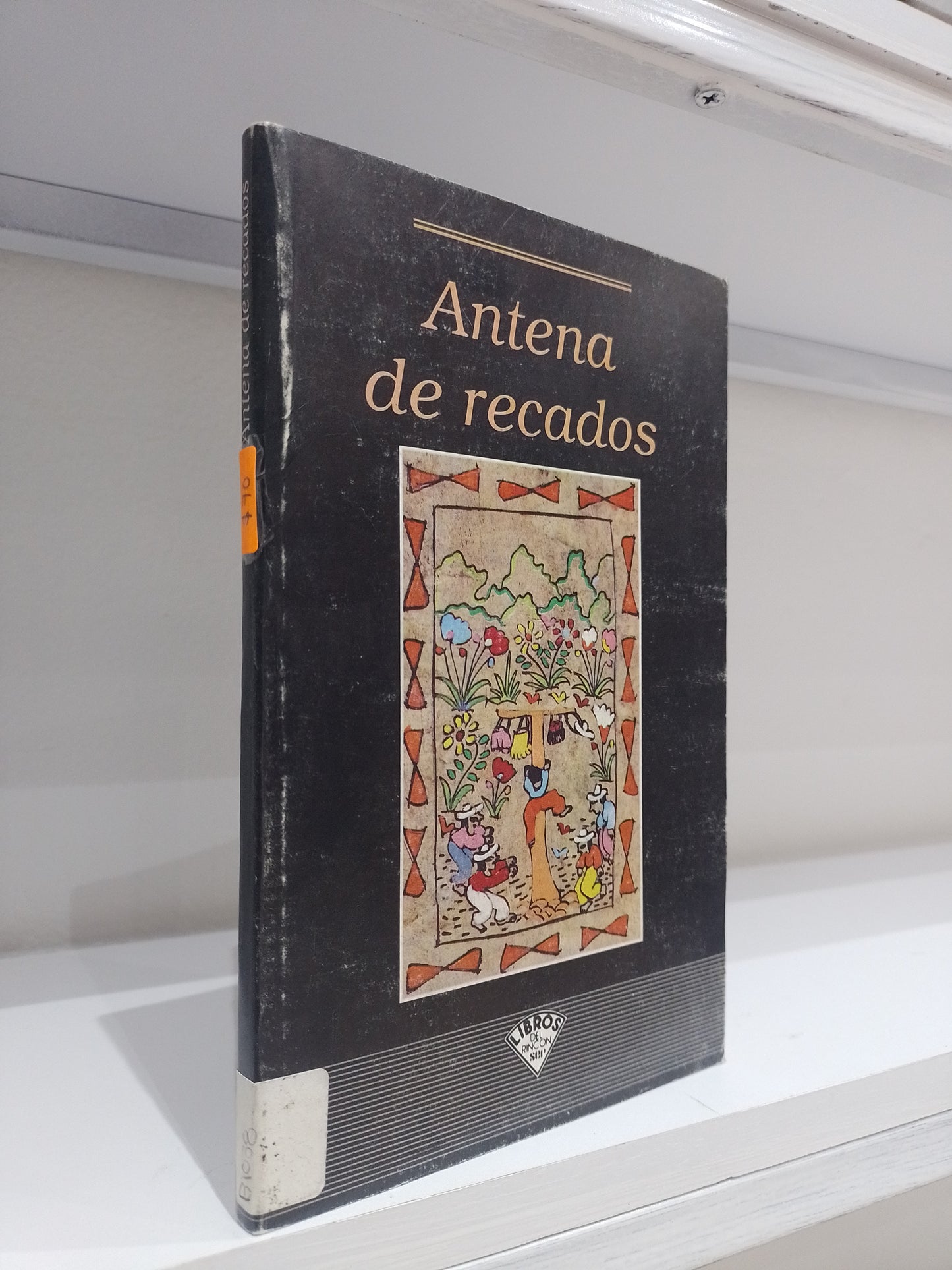 ANTENA DE RECADOS POR ELSA FUJIGAKI USADO NOVELA JUAREZ 515