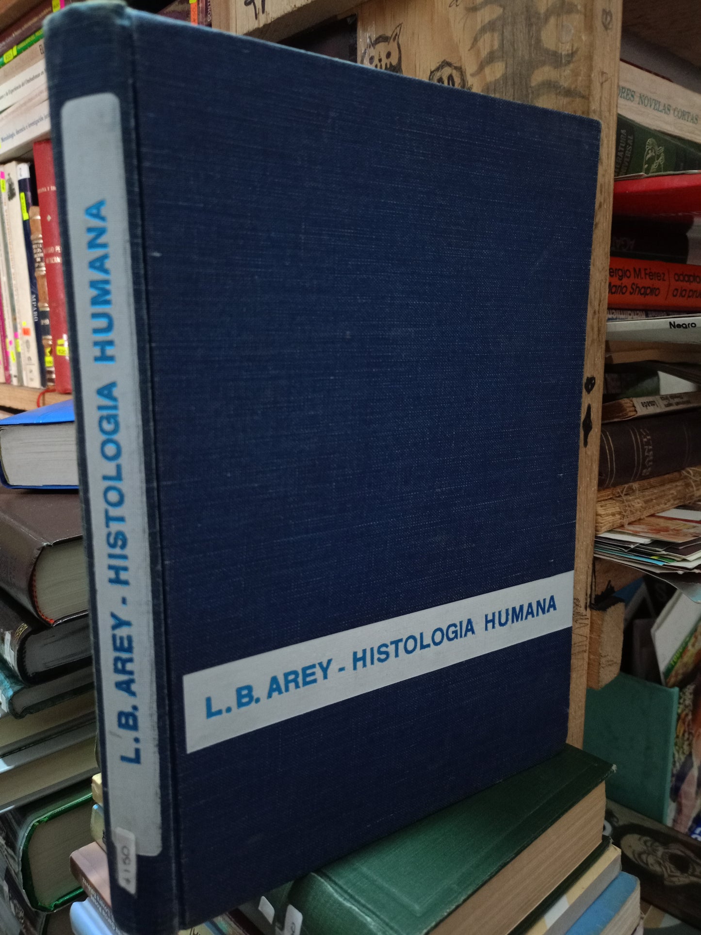 HISTOLOGIA HUMANA POR L. B. AREY USADO SALUD LITERARIO 305