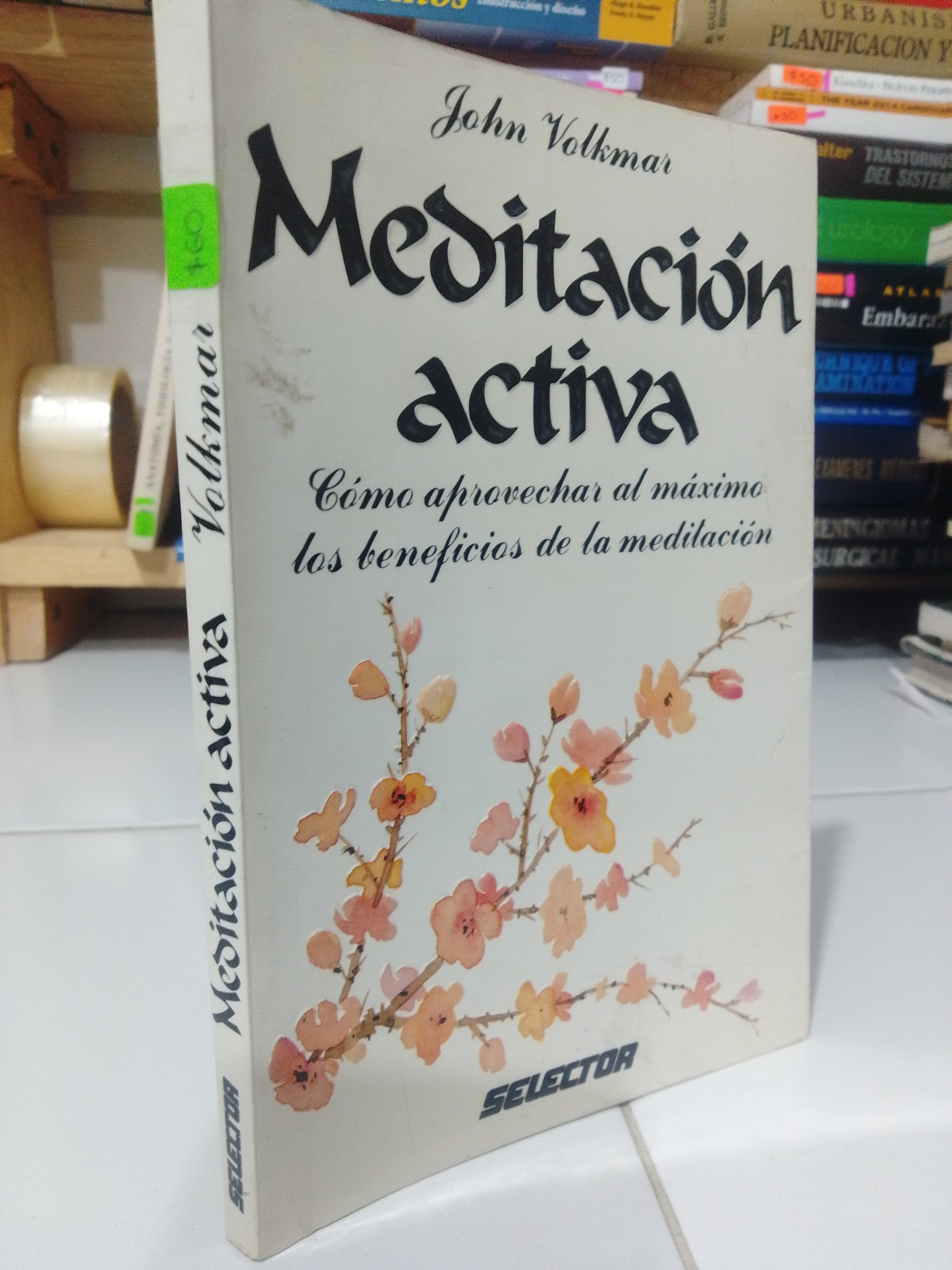 MEDITACION ACTIVA POR JOHN VOLKMAR USADO SUP.PERSONAL JUAREZ