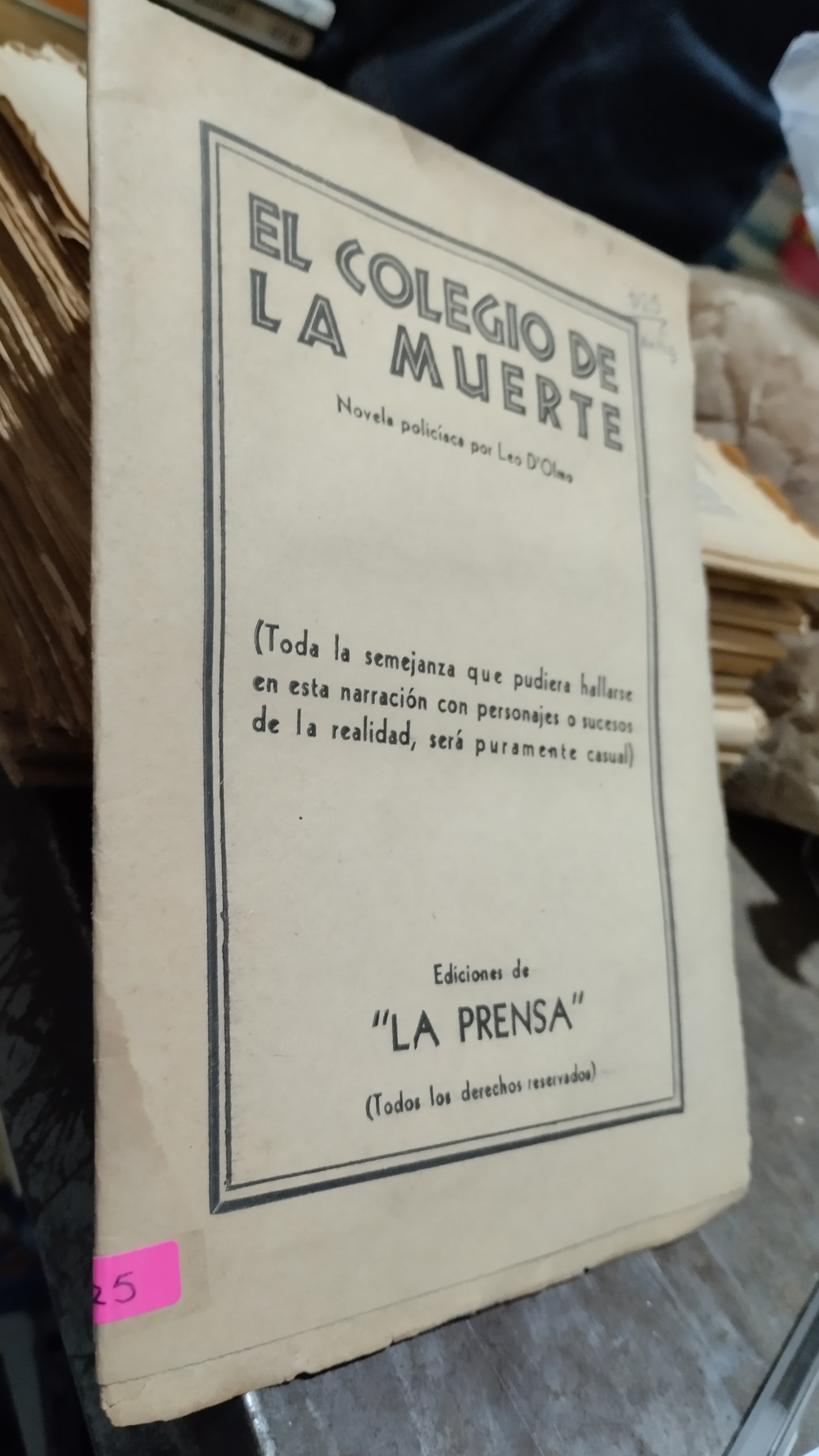 EL COLEGIO DE LA MUERTE POR LEO D OLMO LIBRO USADO ANTIGUO ALDAMA