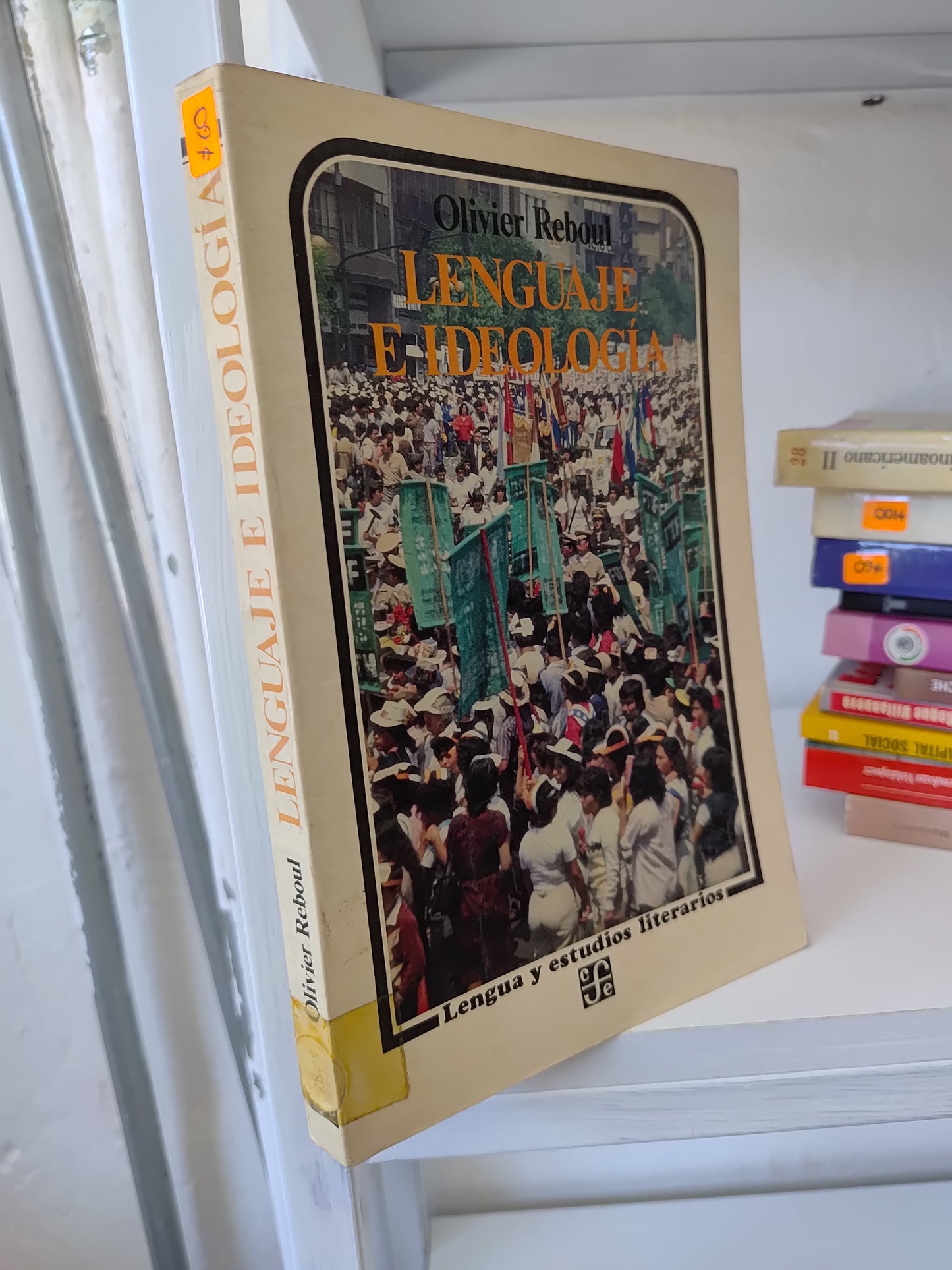 LENGUAJE E IDEOLOGIA POR OLIVER REBOUL USADO SOCIOLOGIA JUAREZ 515