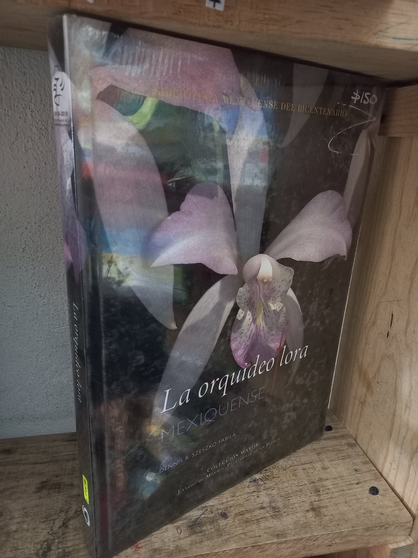 LA ORQUIDEOFLORA MEXIQUENSE POR DENNIS R. SZESZKO FABILA NUEVO HISTORIA LITERARIO 305