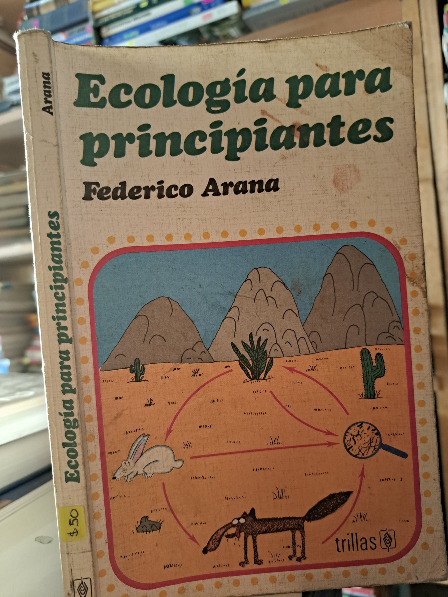 ECOLOGIA PARA PRINCIPIANTES FEDERICO ARANA USADO BIOLOGÍA LITERARIO 207