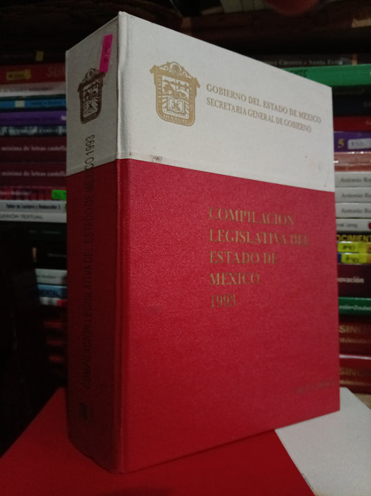 COMPILACION LEGISLATIVA DEL ESTADO DE MEXICO USADO DERECHO JUAREZ 515