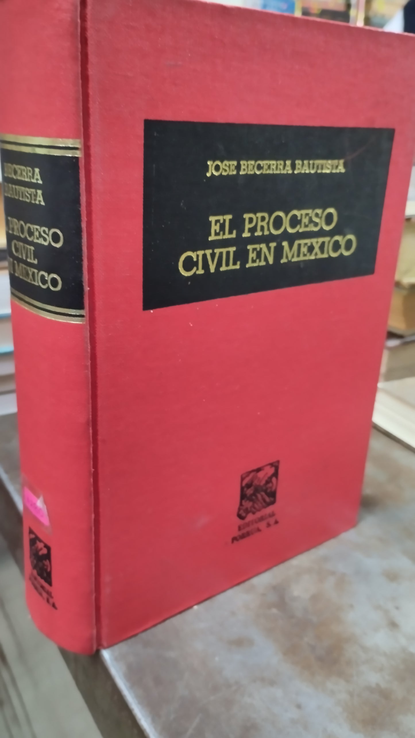 EL PROCESO CIVIL EN MEXICO POR JOSE BECERRA BAUTISTA LIBRO USADO DERECHO ALDAMA