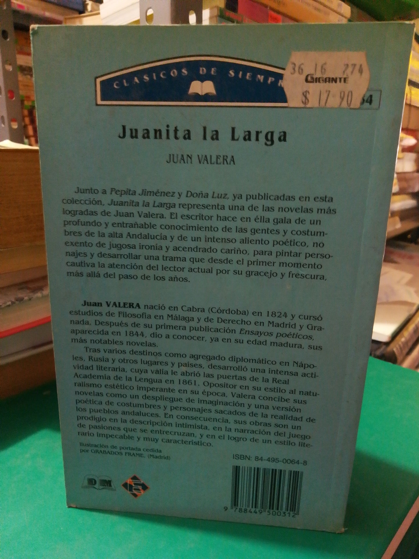 JUANITA LA LARGA POR JUANA VALERA USADO NOVELA JUAREZ