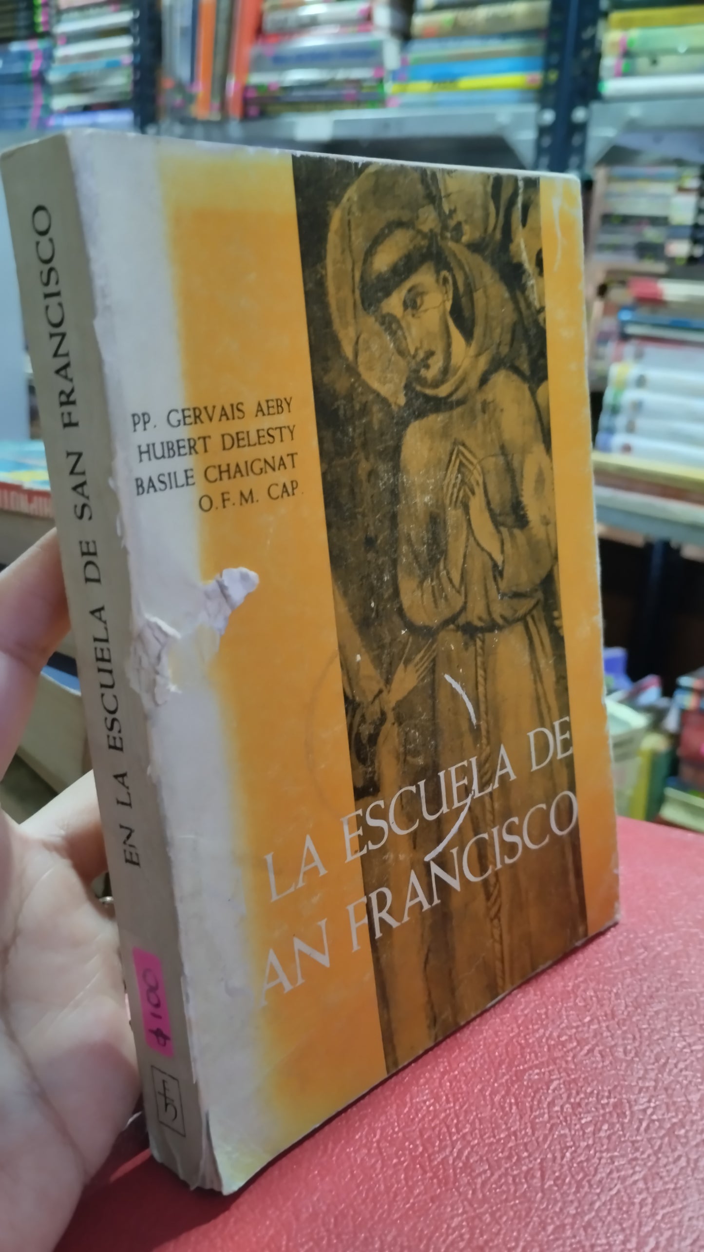 LA ESCUELA DE SAN FRANCISCO POR CERVAIS AEBY HUBERT DELESTY BASILE CHAIGNAT LIBRO USADO RELIGION ALDAMA